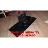 Base De Mesa Tv LG 32lm3400 De Segunda 