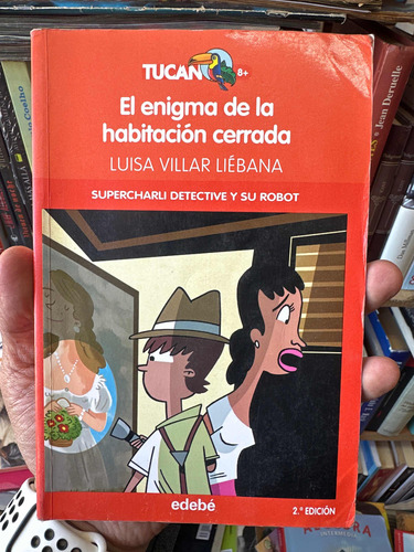 El Enigma De La Habitación Cerrada - Luisa Villar - Edebe