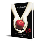 Libro Crepúsculo Vol.1 [ Stephenie Meyer ] Original