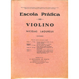 N Laoureux - Escola Prática Do Violino 1ª Parte - Partitura