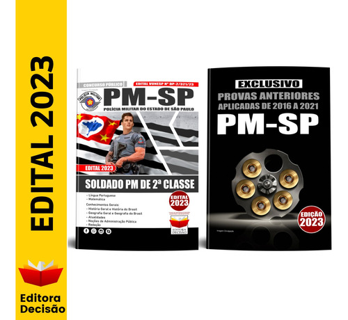 Concurso Pm-sp 2023 - Soldado Pm De 2ª Classe Pronta Entrega