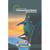 Comunicaciones Aeronauticas: Estructuras Bilingües