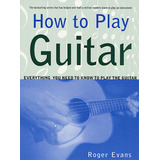 Libro Físico En Inglés How To Play: How To Play Guitar :