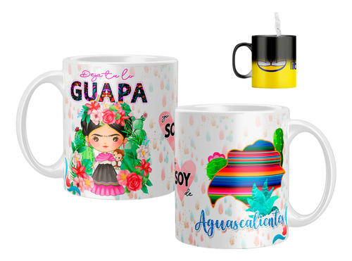 Taza Magica Café De Deja Tu Lo Guapa Soy Mexicana Con Amor