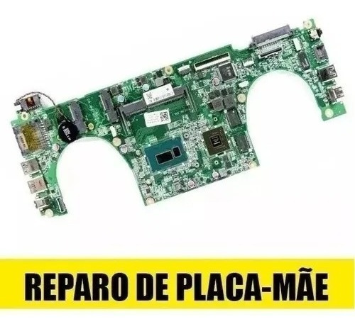 Reparo Placa Mãe Dell Vostro 5470 / 5480