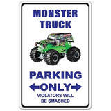 Zypeng Metal Street Sign Monster Truck Parking Only Violator