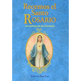 Libro : Recemos El Santo Rosario - Catholic Book Publishing