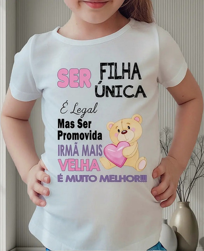 Camiseta Infantil Promovida A Irmã Mais Velha É Legal | MercadoLivre
