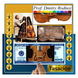 Revisión Tasación Violoncello Antiguo - Prof. Dmitry Rodnoy