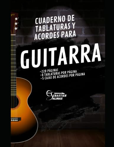 Cuaderno De Tablaturas Y Acordes Para Guitarra: 220 Paginas