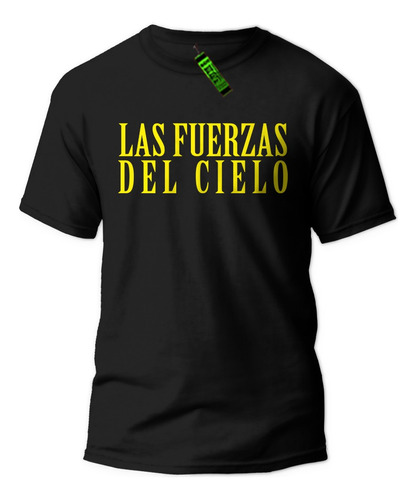 Lum - Remera Javier Milei Las Fuerzas Del Cielo- Algodon 1°