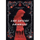 Libro Las Chicas Grimrose - Laura Pohl - Vr