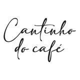 Adesivo Vinil Frase Cantinho Do Café Parede Casa Cozinha Cop