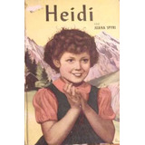 Juana Spyri : Heidi - Editorial Acme