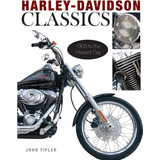 Libro: Harley-davidson Classics: 1903 To The Present