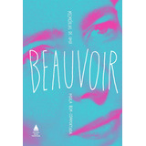Memórias De Uma Moça Bem-comportada, De Simone De Beauvoir. Editora Nova Fronteira, Capa Dura, Edição 7 Em Português, 2021