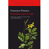 Libro Remedios Para La Vida De Petrarca Francesco Acantilado