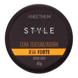 Cera Texturizadora Aneethun Style Forte 65g