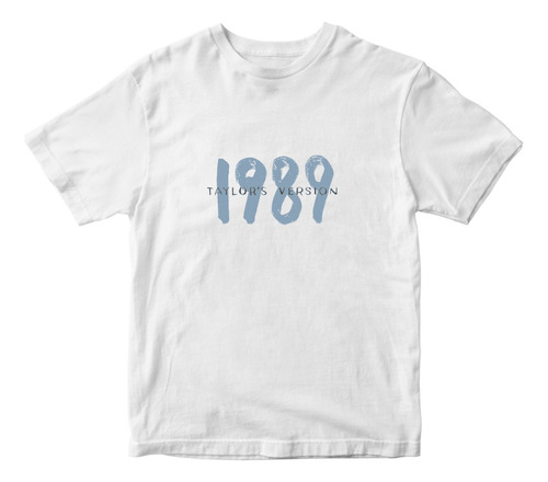 Remera Unisex Algodón - Taylor Swift 1989 Taylor´s Version