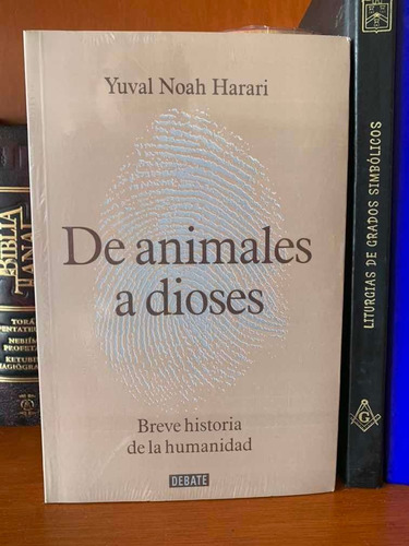 Sapiens, De Animales A Dioses Yuval Noah Harari (nu) Evo