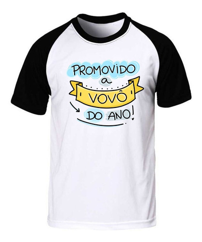 Camiseta Promovido A Vovô Do Ano Raglan Camisa Presente