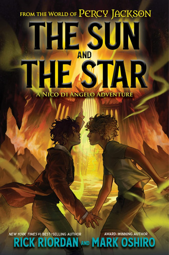 From The World Of Percy Jackson: The Sun And The Star, De Rick Riordan. Editorial Disney Hyperion, Tapa Dura En Inglés, 2023