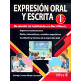 Libro Expresion Oral Y Escrita I