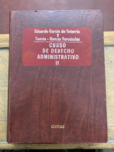 Curso De Derecho Administrativo Tomo Ii - Eduardo García