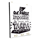 Porta Llaves Frases En Español Varios Modelos 15x20 (19)