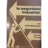 Libro La Seguridad Industrial