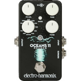 Pedal Electro Harmonix Oceans 11 Reverb Palermo