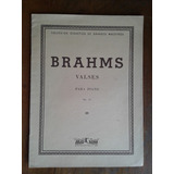 Partitura Valses Op. 39 De Brahms Para Piano Julio Korn