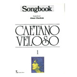 Songbook Caetano Veloso - Volume 1