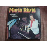 Vinilo Mario Rivié Su Voz Y Su Yamaha Lp Disco C4