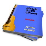 Hinário Ccb 5 Cifrado Ukulele - Padrão 