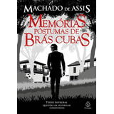 Livro Memórias Póstumas De Brás Cubas - Machado De Assis