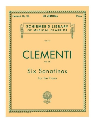 Six Sonatinas Op.36 For The Piano / Seis Sonatinas Para Pian