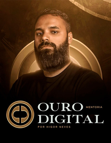 Mentoria Ouro Digital 2024 - Higor Neves - Envio Digital