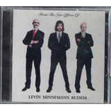 Levin Minneman Rudess - From The Law Offices Of Levin Cd