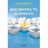 Encuentra Tu Elemento - Robinson, Ken