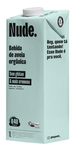 Bebida De Aveia Orgânica Cremoso Nude 1l