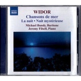 Cd Widor Chansons De Mer Michael Bundy & Jeremy Filsell