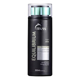 Shampoo Truss Professional Equilibrium 300ml Envio Rapido 