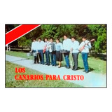 Los Canarios Para Cristo Volumen 4 - Cassette Cristiano