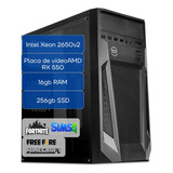 Pc Gamer Intel 16gb Ram Ssd 240gb Amd Rx 550