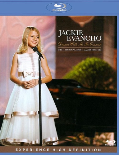 Blu-ray Jackie Evancho: Dream With Me In Concert - Importado