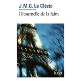 Ritournelle De La Faim - Jean-marie Gustave Le Clèzio