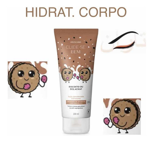 Loção Hidrat. Corpo Cuide-se Bem Biscoito Ou Bolacha? 200ml