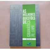 Livro As Melhores Questões De Gramática Médio 400 Questões De Concursos Públicos Com Gabaritos Comentados - José Almir Fontella Dornelles 2012