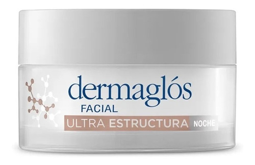 Crema Dermaglos Ultra Estructura Hidratante De Noche 50g